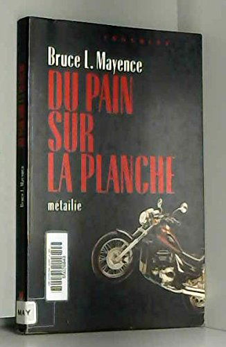 Du pain sur la planche