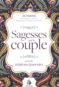 Sagesses sur le couple : pour des relations épanouies