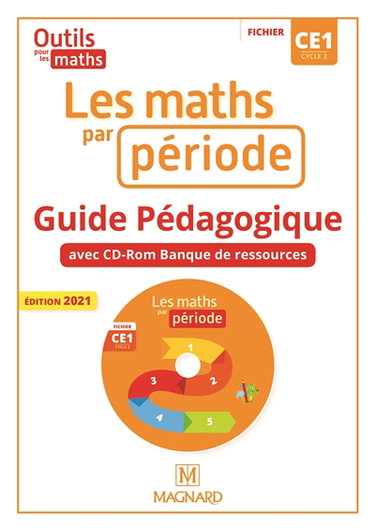 Couverture de Les maths par période, outils pour les maths, fichier CE1, cycle 2 : guide pédagogique avec CD-ROM banque de ressources