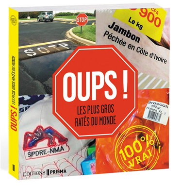 Couverture de Oups ! : les plus gros ratés du monde