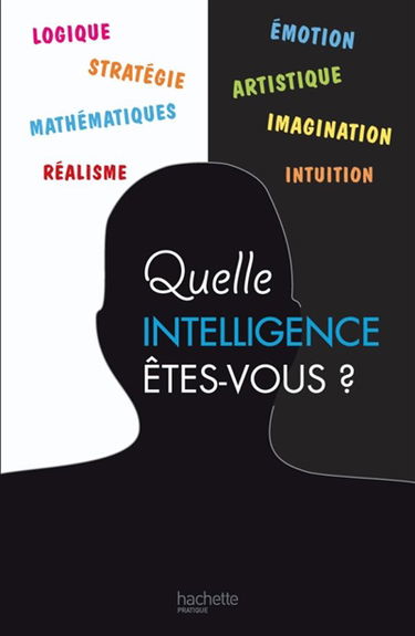 Quelle intelligence êtes-vous ?
