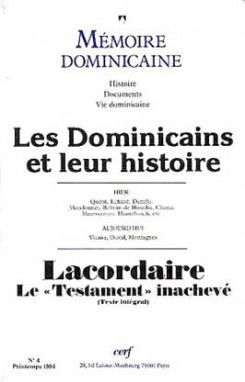 Mémoire dominicaine, n° 4. Les Dominicains et leur histoire