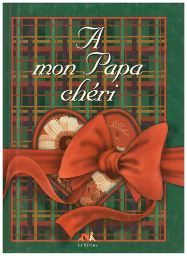 Couverture de A mon papa chéri