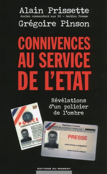 Connivences au service de l'Etat : révélations d'un policier de l'ombre