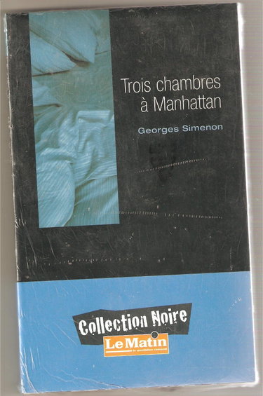 Couverture de Trois chambres a Manhattan. Collection Noire.