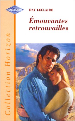 EMOUVANTES RETROUVAILLES