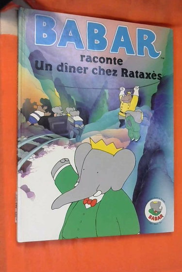 Babar un diner chez rataxes