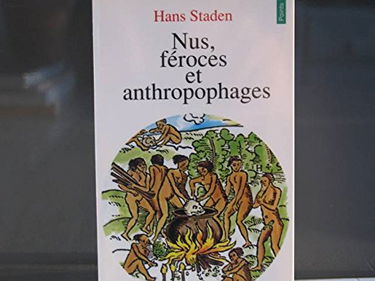 Nus, féroces et anthropophages