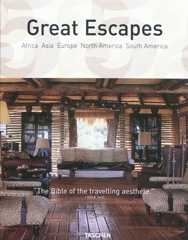 Great escapes : Africa, Asia, Europe, North America, South America