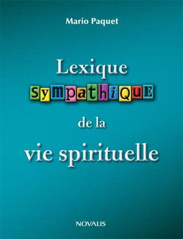 Lexique sympathique de la vie spirituelle
