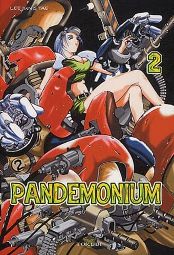 Pandemonium, tome 2