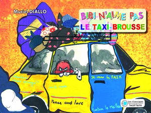 Bibi n'aime pas le taxi-brousse