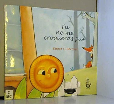 Couverture de Tu ne me croqueras pas par Estelle C.Nectoux