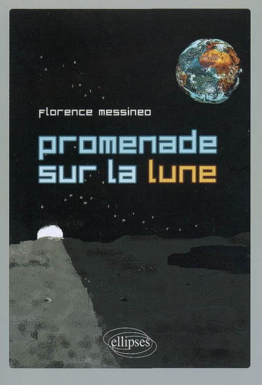 Promenade sur la Lune