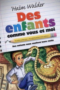 Des enfants comme vous et moi