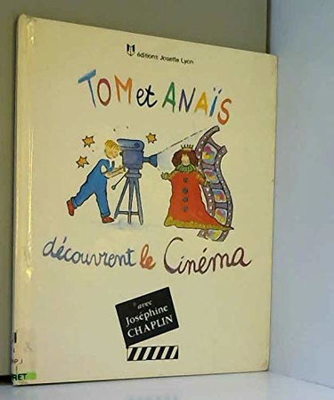 Couverture de Tom et Anaïs découvrent le cinéma