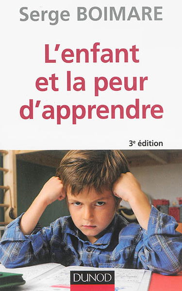 L'enfant et la peur d'apprendre