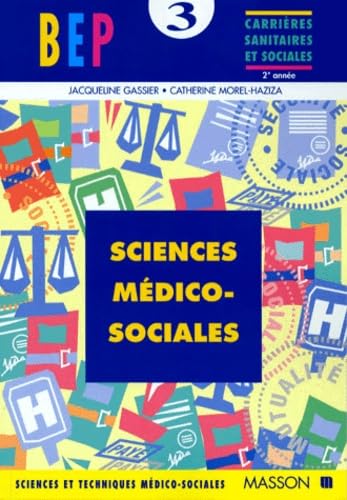 Sciences et techniques médico-sociales CAP petite enfance, BEP carrières sanitaires et sociales