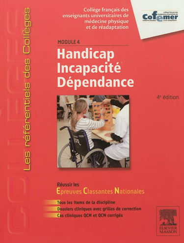 Handicap, incapacité, dépendance : module 4 : réussir les épreuves classantes nationales