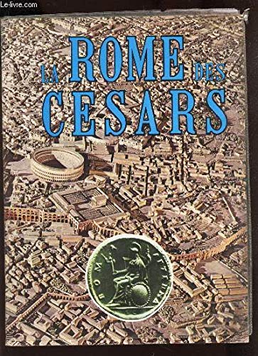 Couverture de LA ROME DES CESARS