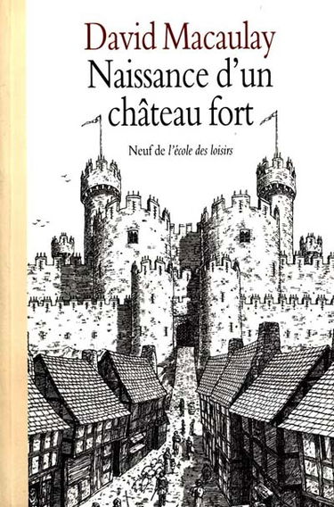 Naissance d'un château fort