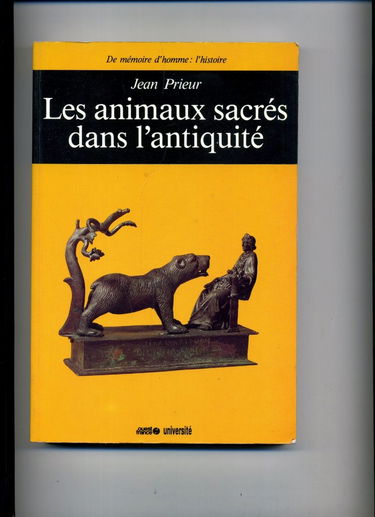 Les Animaux sacrés dans l'Antiquité : art et religion du monde méditerranéen