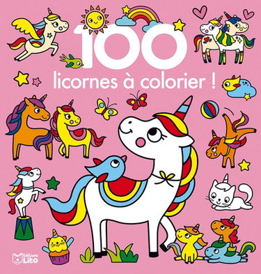 Couverture de 100 licornes à colorier !