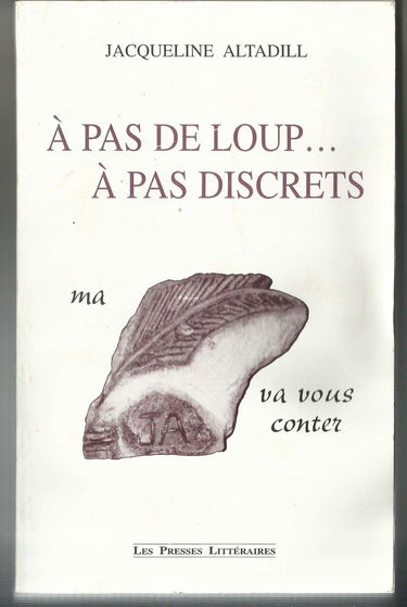 À pas de loup, à pas discrets