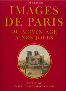 Images de Paris du Moyen Age à nos jours