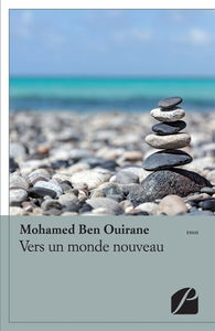 Vers un monde nouveau : Observations économiques, sociales et philosophiques d'une ère nouvelle