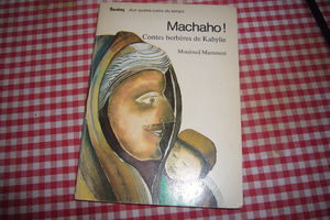 Machaho ! : contes berbères de Kabylie