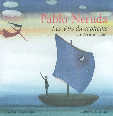 Les vers du capitaine. Los versos del capitan