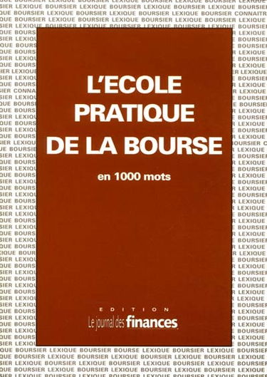 L'école pratique de la Bourse