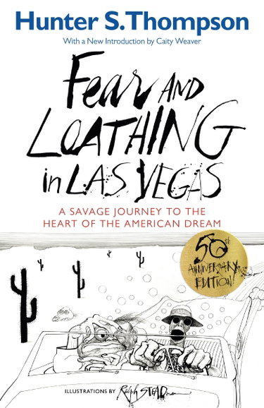 Couverture de Fear and Loathing in Las Vegas: A Savage Journey to the Heart of the American Dream
