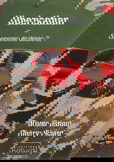 Uberisation : économie déchirée ?