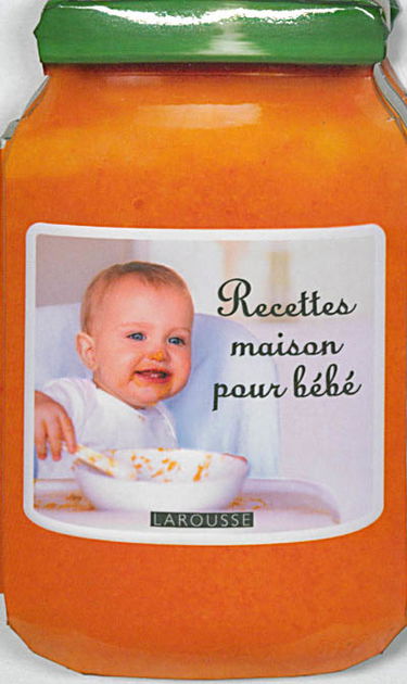 Recettes maison pour bébé