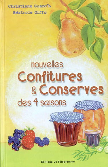 Nouvelles confitures et conserves des 4 saisons