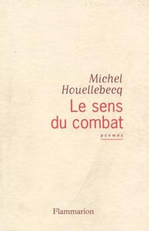 Le sens du combat