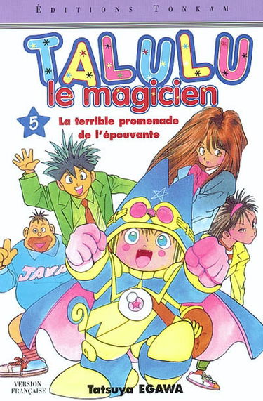 Talulu le magicien. Vol. 5. La terrible promenade de l'épouvante