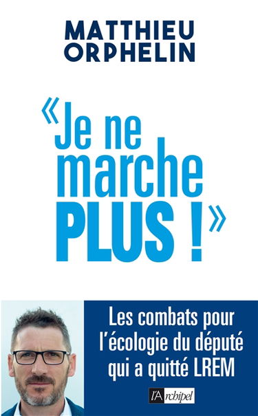 Je ne marche plus !