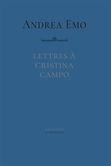 Lettres à Cristina Campo