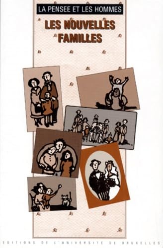 Pensée et les hommes (La). Les nouvelles familles