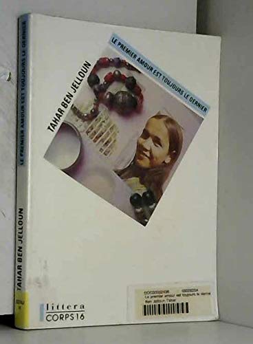 Le premier amour est toujours le dernier (Littera)