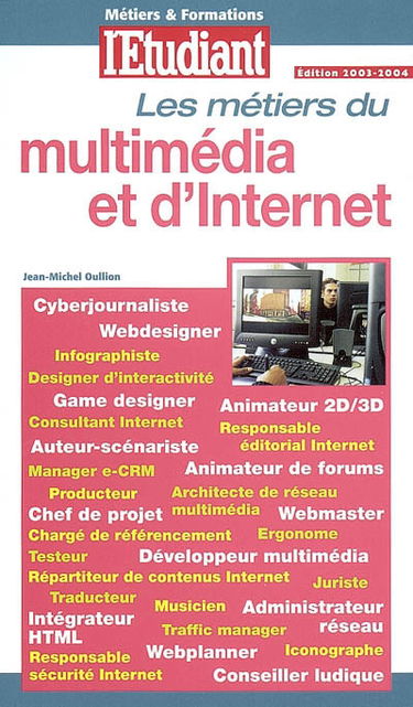 Les métiers du multimédia et d'Internet