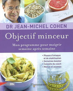 Objectif minceur : mon programme pour maigrir semaine après semaine