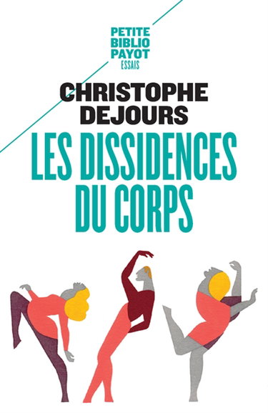 Couverture de Les dissidences du corps : répression et subversion en psychosomatique par Christophe Dejours