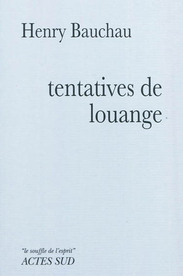 Tentatives de louange