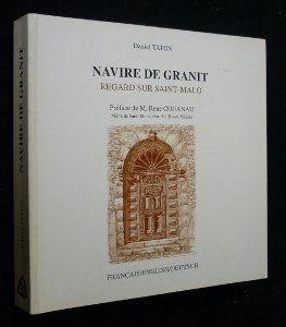 Navire de granit : Regard sur Saint-Malo