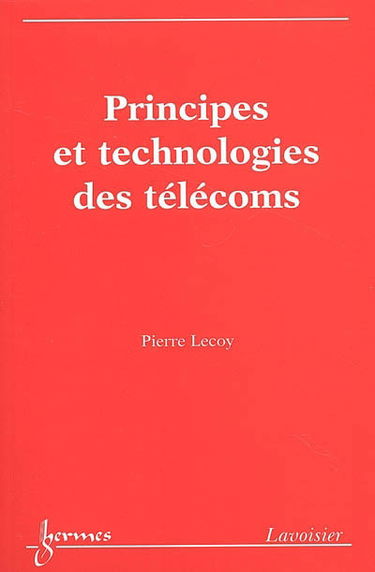 Principes et technologies des télécoms