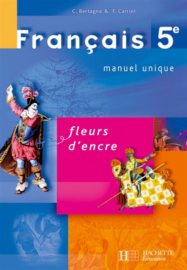 Français 5e : manuel unique